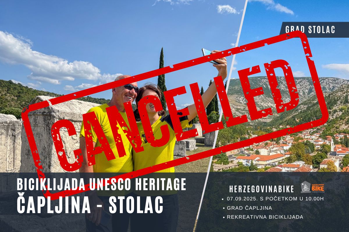 Biciklijada: UNESCO Heritage (Čapljina – Stolac) – ODGOĐENO!